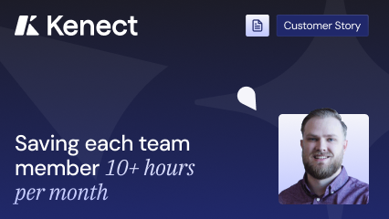 Saving each team member 10+ hours per month