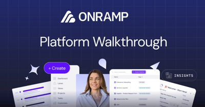 OnRamp Platform Walkthrough 