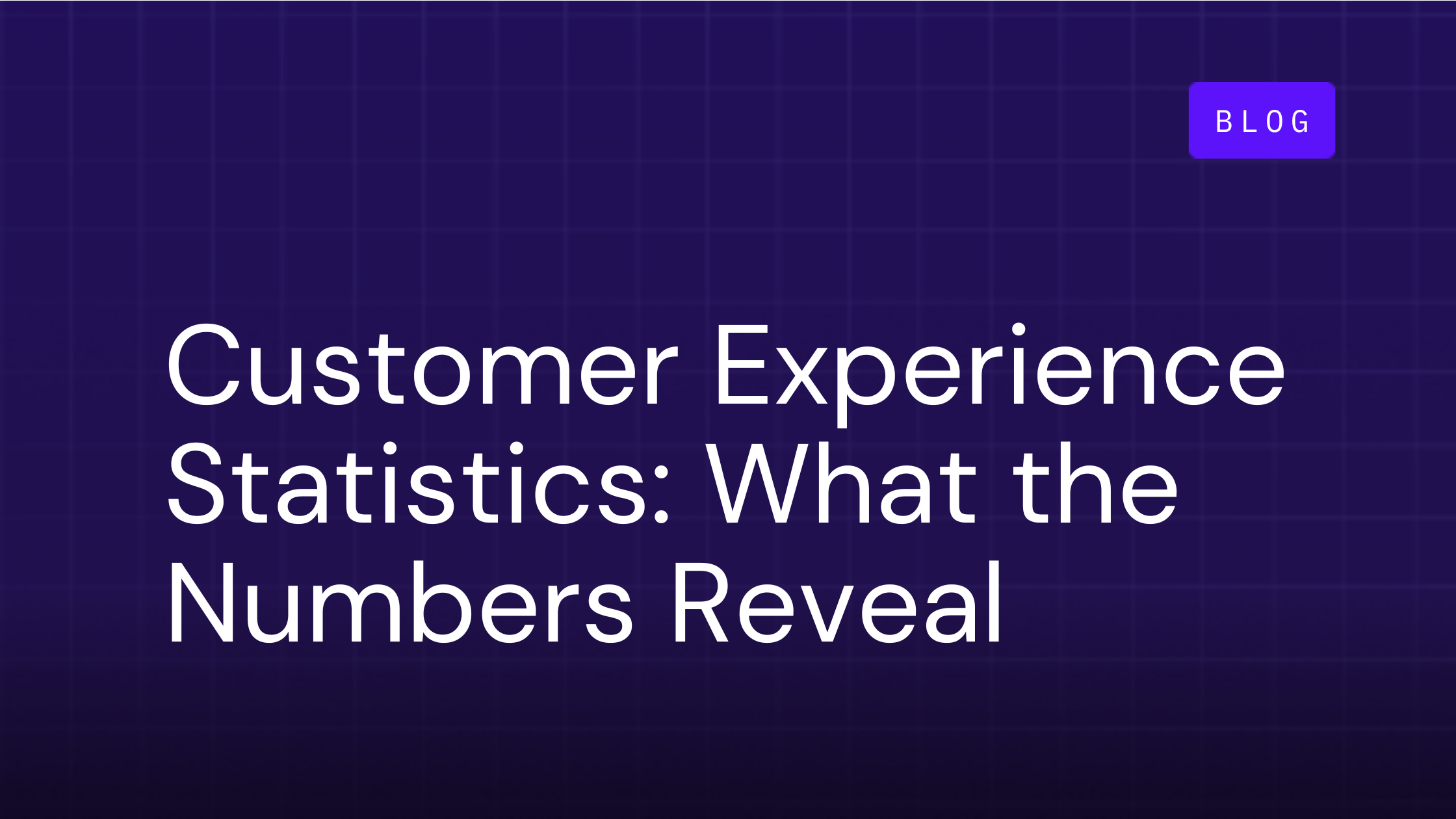 Customer Experience Statistics: What the Numbers Reveal for CX in 2025