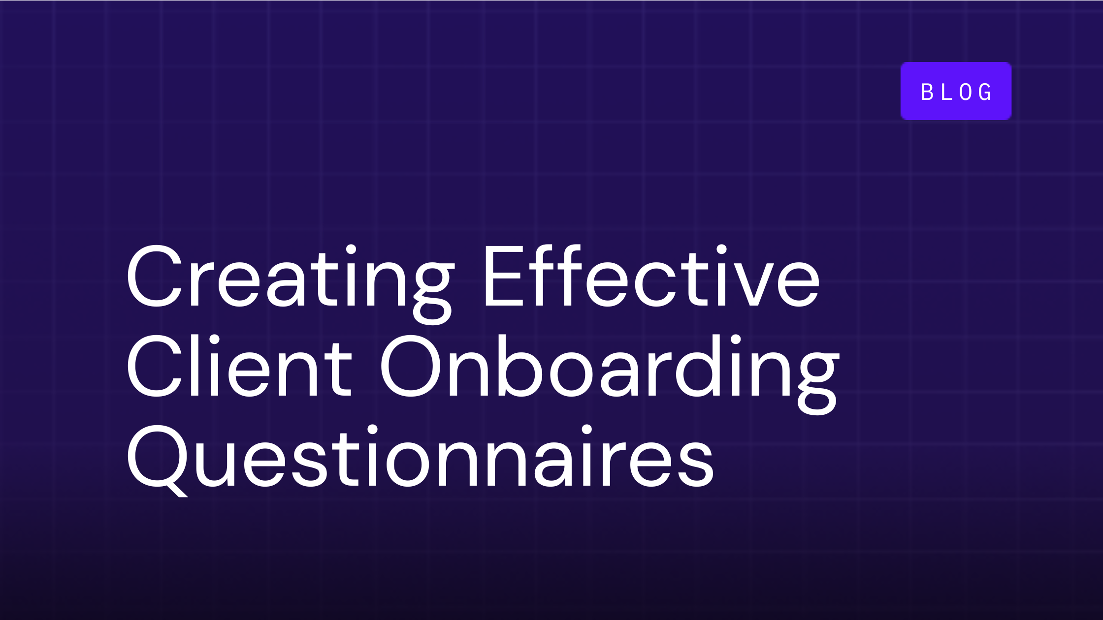 How to Create a New Client Onboarding Form (Free Templates)