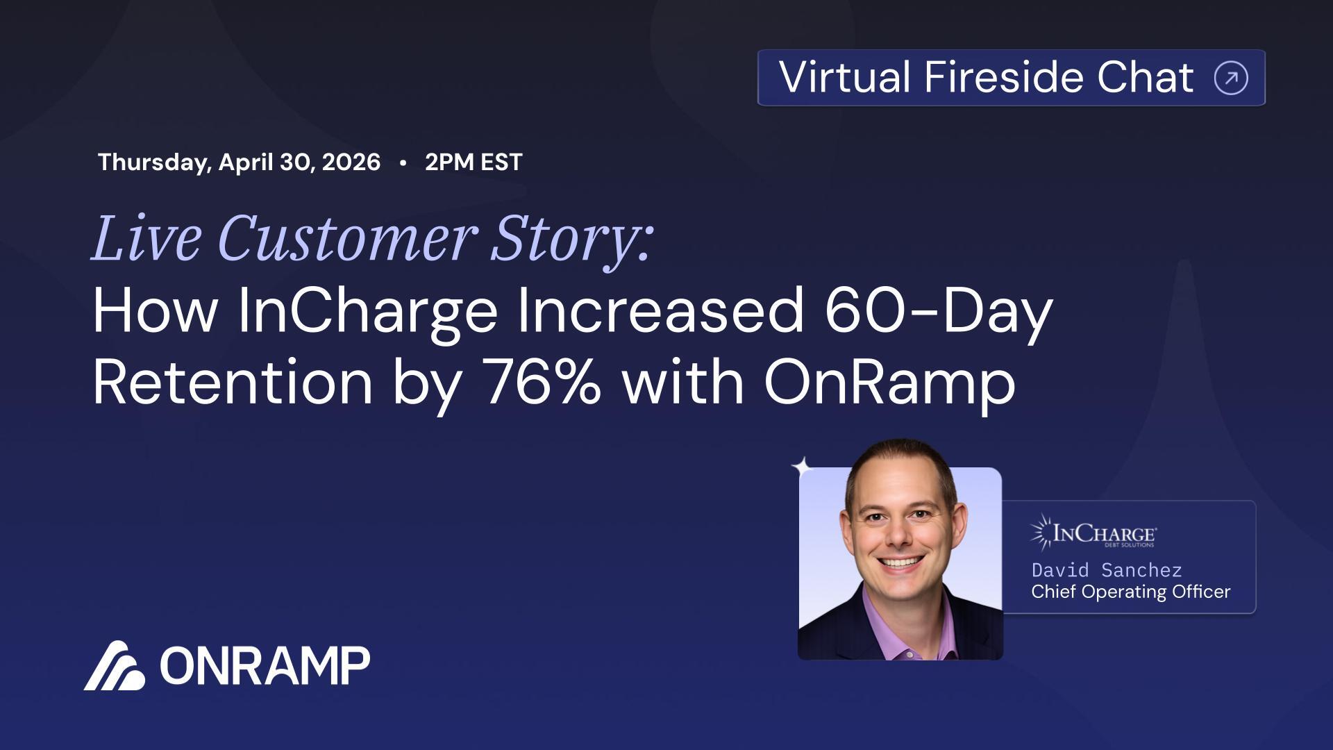 InCharge Fireside Chat with OnRamp