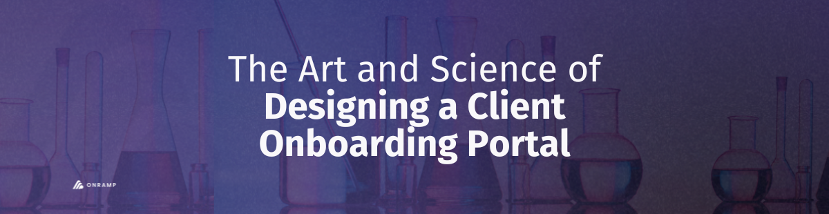 designing a client onboarding portal